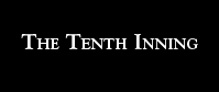 Tenth Inning
