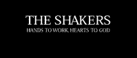 The Shakers - Hands to Work, Hearts to God