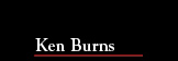 Ken Burns