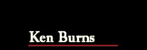 Ken Burns